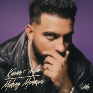 karan aujla making memories album
